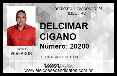 Candidato DELCIMAR CIGANO 2024 - IMBÉ - Eleições