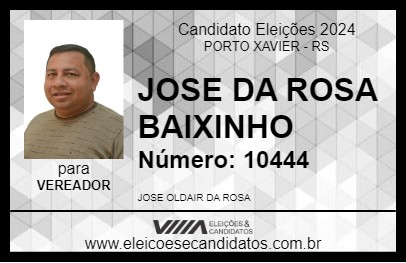 Candidato JOSE DA ROSA BAIXINHO 2024 - PORTO XAVIER - Eleições