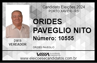 Candidato ORIDES PAVEGLIO NITO 2024 - PORTO XAVIER - Eleições