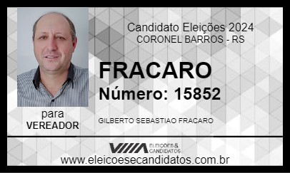 Candidato FRACARO 2024 - CORONEL BARROS - Eleições