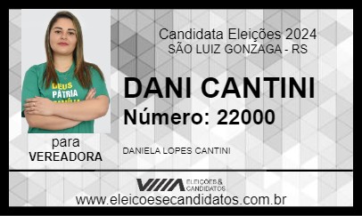 Candidato DANI CANTINI 2024 - SÃO LUIZ GONZAGA - Eleições