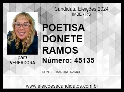 Candidato POETISA DONETE RAMOS 2024 - IMBÉ - Eleições