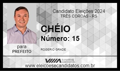 Candidato CHÉIO 2024 - TRÊS COROAS - Eleições