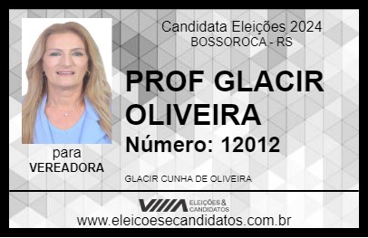 Candidato PROF GLACIR OLIVEIRA 2024 - BOSSOROCA - Eleições