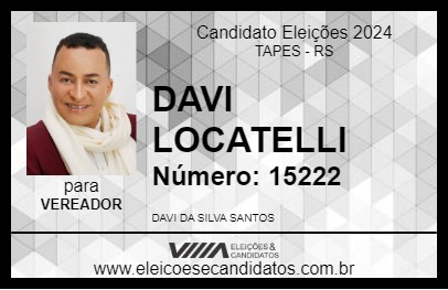 Candidato DAVI LOCATELLI 2024 - TAPES - Eleições