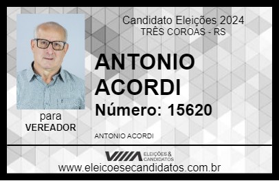 Candidato ANTONIO ACORDI 2024 - TRÊS COROAS - Eleições