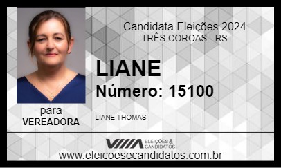 Candidato LIANE 2024 - TRÊS COROAS - Eleições