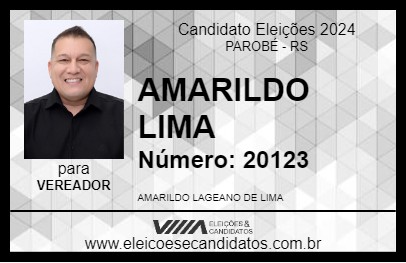 Candidato AMARILDO LIMA 2024 - PAROBÉ - Eleições