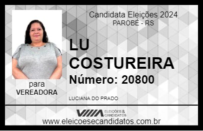 Candidato LU COSTUREIRA 2024 - PAROBÉ - Eleições