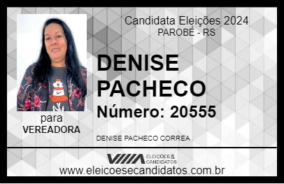 Candidato DENISE PACHECO 2024 - PAROBÉ - Eleições