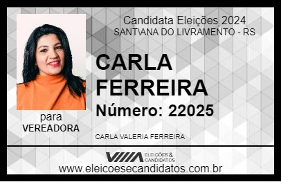 Candidato CARLA FERREIRA 2024 - SANT\ANA DO LIVRAMENTO - Eleições