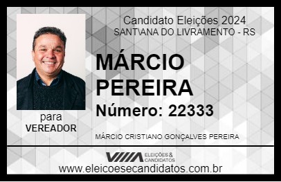 Candidato MÁRCIO PEREIRA 2024 - SANT\ANA DO LIVRAMENTO - Eleições