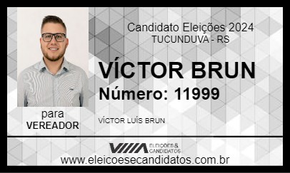 Candidato VÍCTOR BRUN 2024 - TUCUNDUVA - Eleições