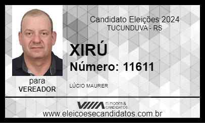 Candidato XIRÚ 2024 - TUCUNDUVA - Eleições