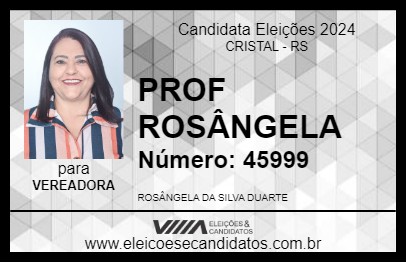 Candidato PROF ROSÂNGELA 2024 - CRISTAL - Eleições