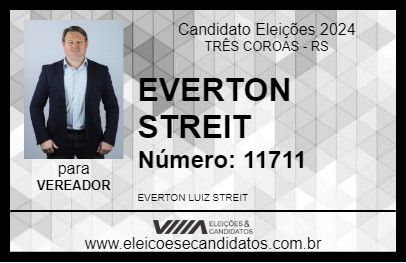 Candidato EVERTON STREIT 2024 - TRÊS COROAS - Eleições