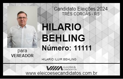 Candidato HILARIO BEHLING 2024 - TRÊS COROAS - Eleições