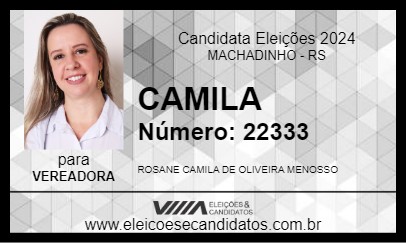 Candidato CAMILA 2024 - MACHADINHO - Eleições