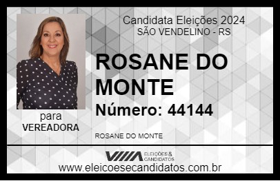 Candidato ROSANE DO MONTE 2024 - SÃO VENDELINO - Eleições