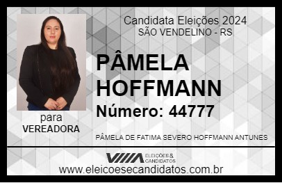 Candidato PÂMELA HOFFMANN 2024 - SÃO VENDELINO - Eleições