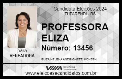 Candidato PROFESSORA ELIZA 2024 - TUPARENDI - Eleições