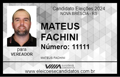 Candidato MATEUS FACHINI 2024 - NOVA BRÉSCIA - Eleições