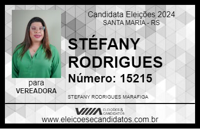 Candidato STÉFANY RODRIGUES 2024 - SANTA MARIA - Eleições