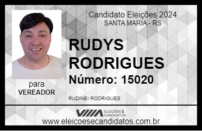 Candidato RUDYS CONFIRMADISSIMO 2024 - SANTA MARIA - Eleições