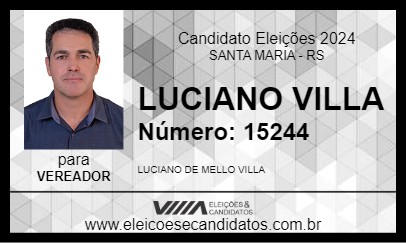 Candidato LUCIANO VILLA 2024 - SANTA MARIA - Eleições