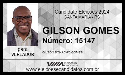 Candidato GILSON GOMES 2024 - SANTA MARIA - Eleições