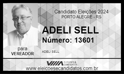 Candidato ADELI SELL 2024 - PORTO ALEGRE - Eleições