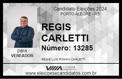 Candidato REGIS CARLETTI 2024 - PORTO ALEGRE - Eleições