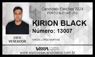 Candidato KIRION BLACK 2024 - PORTO ALEGRE - Eleições