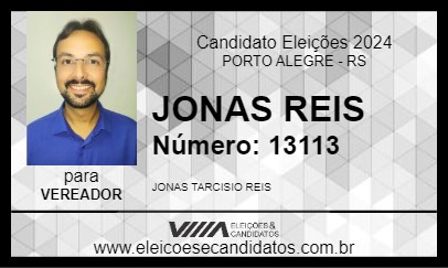 Candidato JONAS REIS 2024 - PORTO ALEGRE - Eleições