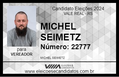 Candidato MICHEL SEIMETZ 2024 - VALE REAL - Eleições