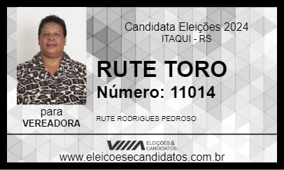 Candidato RUTE TORO 2024 - ITAQUI - Eleições