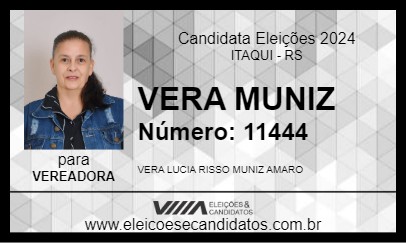 Candidato VERA MUNIZ 2024 - ITAQUI - Eleições