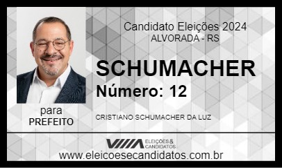 Candidato SCHUMACHER 2024 - ALVORADA - Eleições