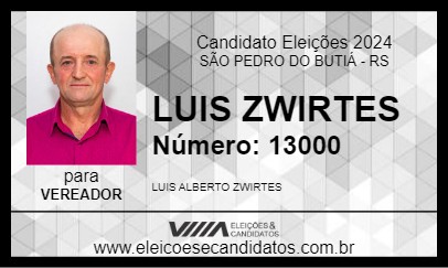 Candidato LUIS ZWIRTES 2024 - SÃO PEDRO DO BUTIÁ - Eleições