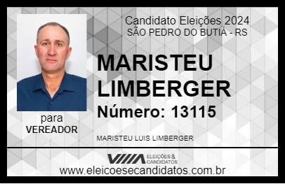 Candidato MARISTEU LIMBERGER 2024 - SÃO PEDRO DO BUTIÁ - Eleições