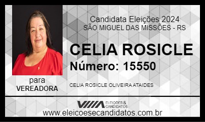 Candidato CELIA ROSICLE 2024 - SÃO MIGUEL DAS MISSÕES - Eleições