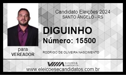 Candidato DIGUINHO 2024 - SANTO ÂNGELO - Eleições