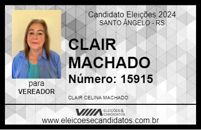 Candidato CLAIR MACHADO 2024 - SANTO ÂNGELO - Eleições