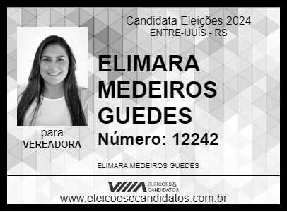 Candidato ELIMARA MEDEIROS GUEDES 2024 - ENTRE-IJUÍS - Eleições