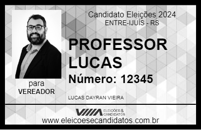 Candidato PROFESSOR LUCAS 2024 - ENTRE-IJUÍS - Eleições