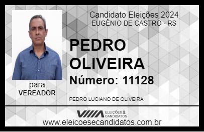 Candidato PEDRO OLIVEIRA 2024 - EUGÊNIO DE CASTRO - Eleições