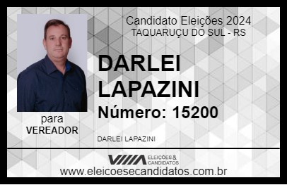 Candidato DARLEI LAPAZINI 2024 - TAQUARUÇU DO SUL - Eleições