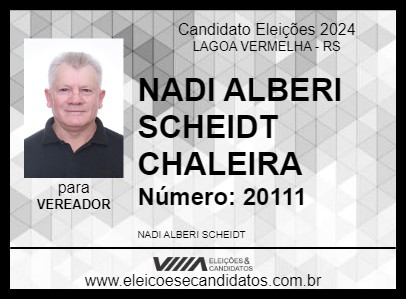 Candidato NADI ALBERI SCHEIDT CHALEIRA 2024 - LAGOA VERMELHA - Eleições