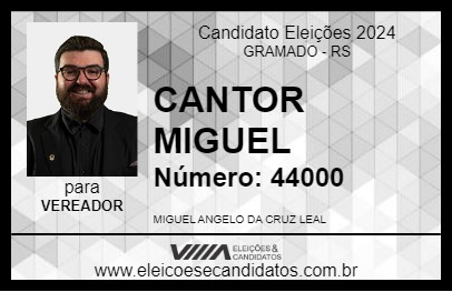 Candidato CANTOR MIGUEL 2024 - GRAMADO - Eleições