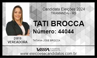 Candidato TATI BROCCA 2024 - TRAMANDAÍ - Eleições